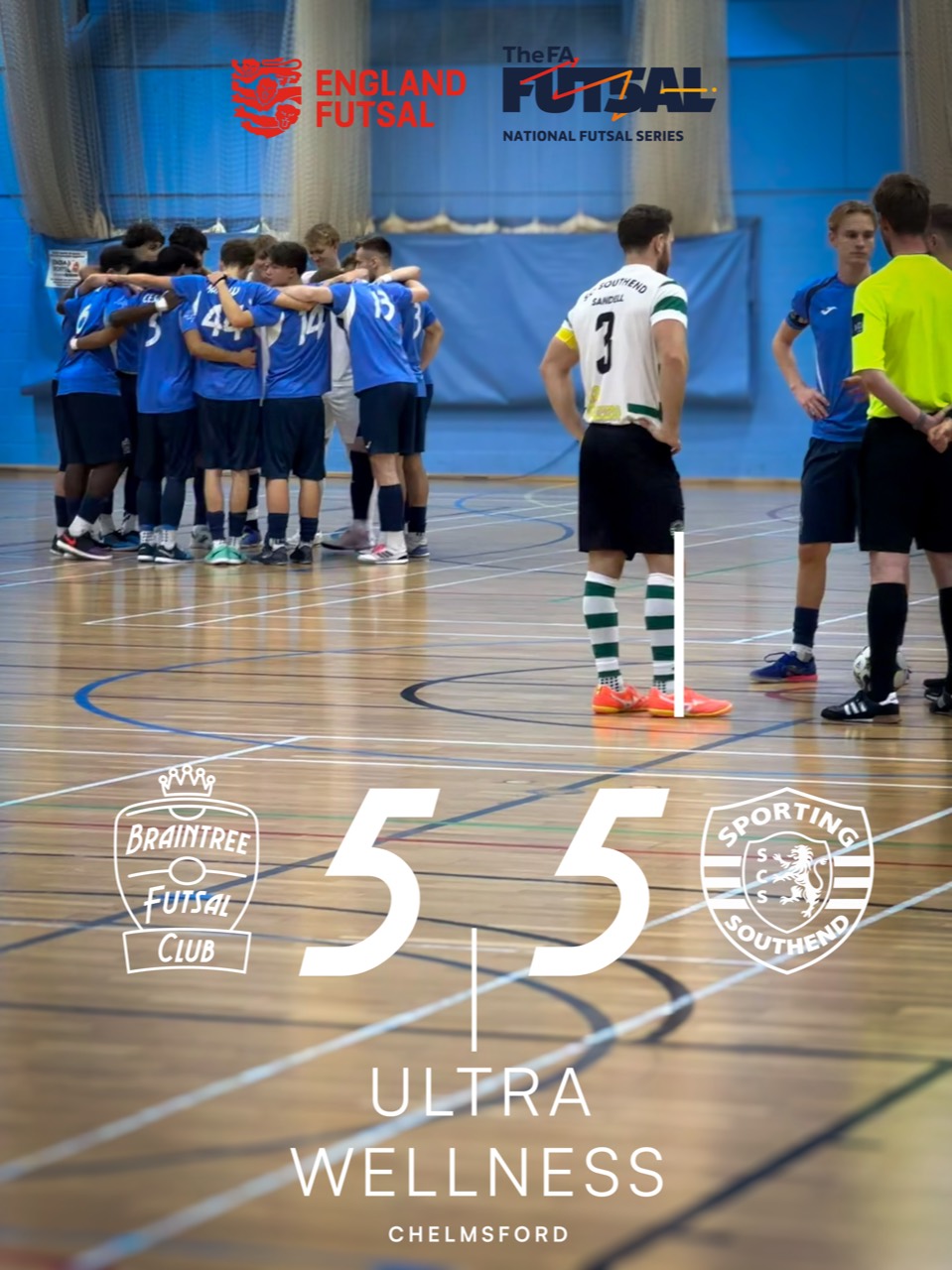 Braintree players in a huddle at an indoor court, with a full-time graphic showing Braintree 5–5 Sporting Southend.